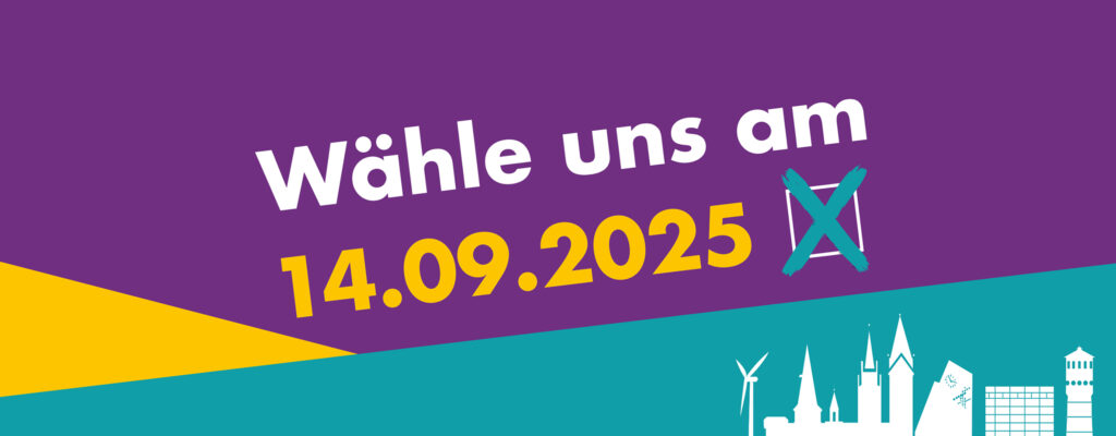 Lila und blaugrünes Wahlbanner mit weißem und gelbem Text "Wählt uns am 14.09.2025" und einem angekreuzten Kästchen, darüber eine Stadtsilhouette mit Windrädern.